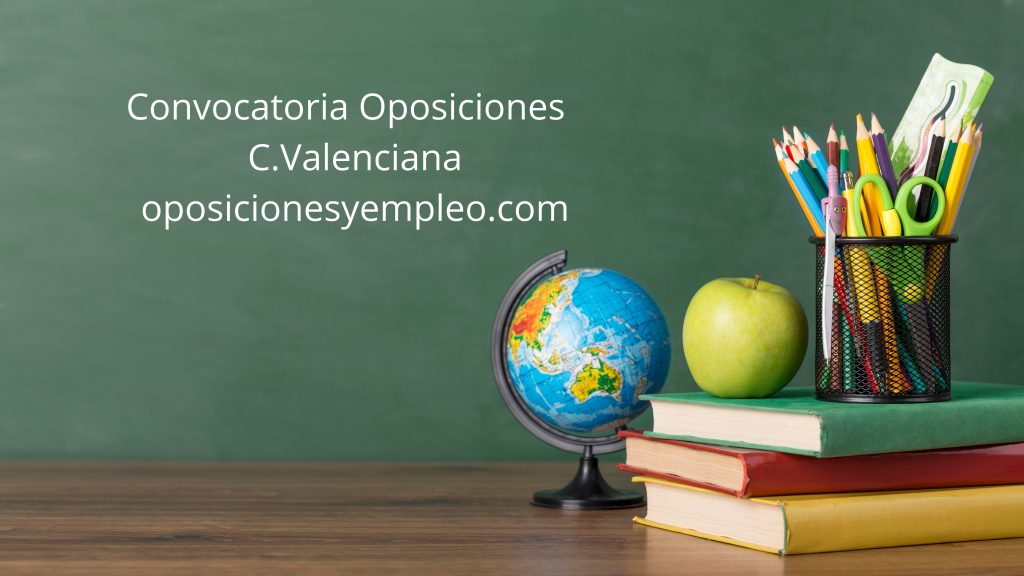 Convocatoria oposiciones C. Valenciana