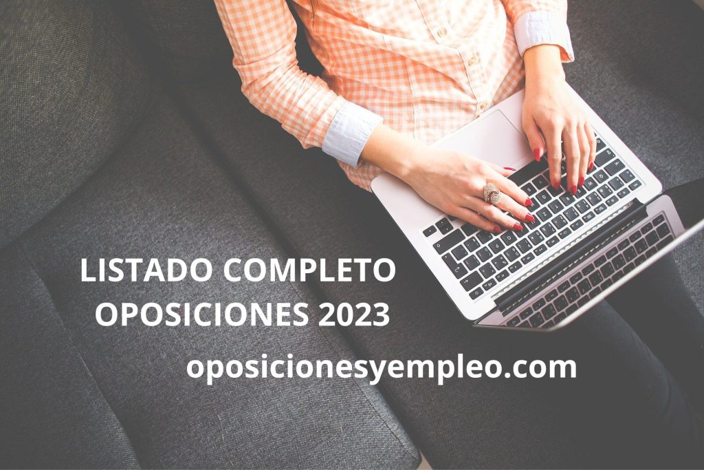 listado completo oposiciones 2023